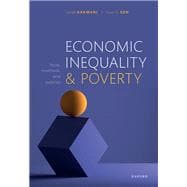 Economic Inequality and Poverty Facts, Methods, and Policies