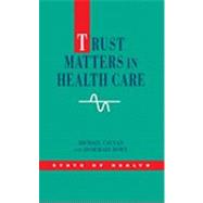 Trust in Health Care