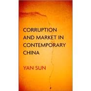Corruption and Market in Contemporary China
