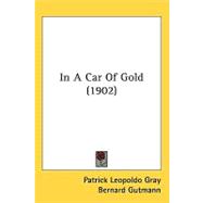 In a Car of Gold