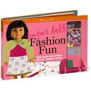 Paper Doll Fashion Fun : Make paper doll clothes with the supplies Inside!