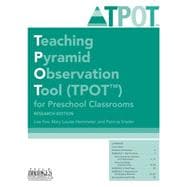 Teaching Pyramid Observation Tool Tpot for Preschool Classrooms
