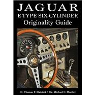 Jaguar E-type Six-cylinder Originality Guide
