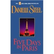 Five Days in Paris A Novel