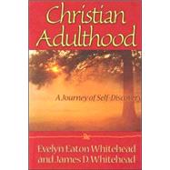 Christian Adulthood : A Journey of Self-Discovery