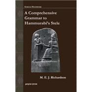 A Comprehensive Grammar to Hammurabi's Stele