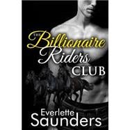 The Billionaire Riders Club