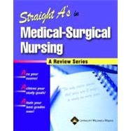 Straight A's in Medical-Surgical Nursing