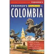 Frommer's EasyGuide to Colombia