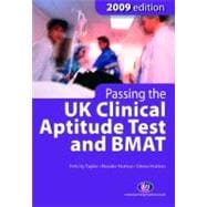 Passing the Uk Clinical Aptitude Test (Ukcat) and Bmat 2009