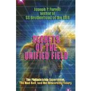 Secrets of the Unified Field