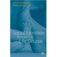 Social Identities Across the Life Course