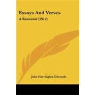 Essays and Verses : A Souvenir (1912)