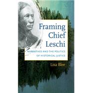 Framing Chief Leschi