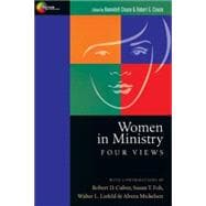 Women in Ministry : Four Views