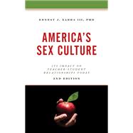 America's Sex Culture Its Impact on Teacher-Student Relationships Today