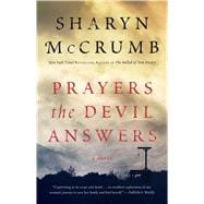 Prayers the Devil Answers A Novel