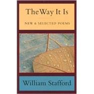 The Way It Is New and Selected Poems