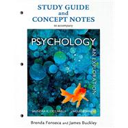 Study Guide for Psychology An Exploration
