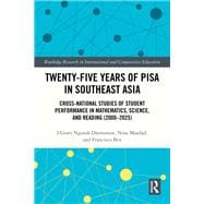 Twenty-five Years of PISA in Southeast Asia