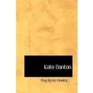 Kate Danton : Or, Captain Danton's Daughters