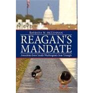 Reagan's Mandate : Anecdotes from Inside Washington's Iron Triangle