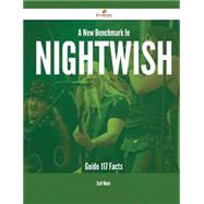 A New Benchmark in Nightwish Guide