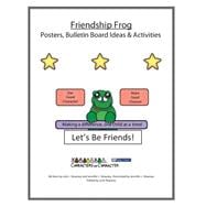 Friendship Frog Posters and Bulletin Board Ideas Activites
