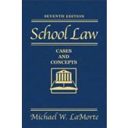 School Law : Cases and Concepts