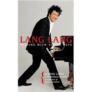 Lang Lang: Playing with Flying Keys