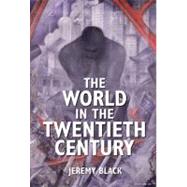 The World in the Twentieth Century