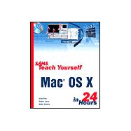 Sams Teach Yourself Mac OS X in 24 Hours