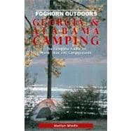 Foghorn Outdoors Georgia and Alabama Camping The Complete Guide to More Than 380 Campgrounds