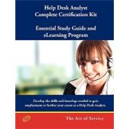 Help Desk Analyst Complete Certification Kit: You-powered Help Desk Support - Essential Study Guide and Elearning Program