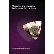 Measuring and Managing Performance for Law Firms