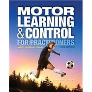 Motor Learning and Control for Practitioners (with Online Labs)