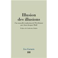 Illusion des illusions
