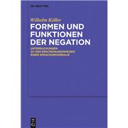 Formen Und Funktionen Der Negation