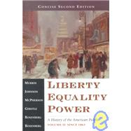 Liberty, Equality, and Power