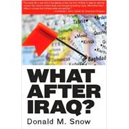 What After Iraq?