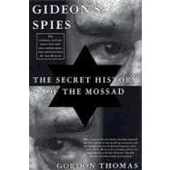 Gideon's Spies : The Secret History of the Mossad