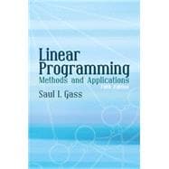 Linear Programming Methods and Applications: Fifth Edition