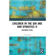 Children in the Qin and Han Dynasties II