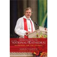 Sermons from the National Cathedral Soundings for the Journey
