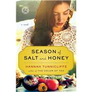 Season of Salt and Honey A Novel
