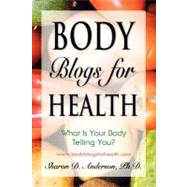 Body Blogs for Health