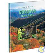 Bosques templados/ Temperate Forests