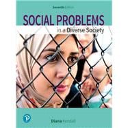 Social Problems in a Diverse Society [RENTAL EDITION]