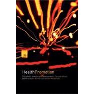 Health Promotion : Disciplines, Diversity, and Developments