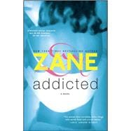 Addicted A Novel